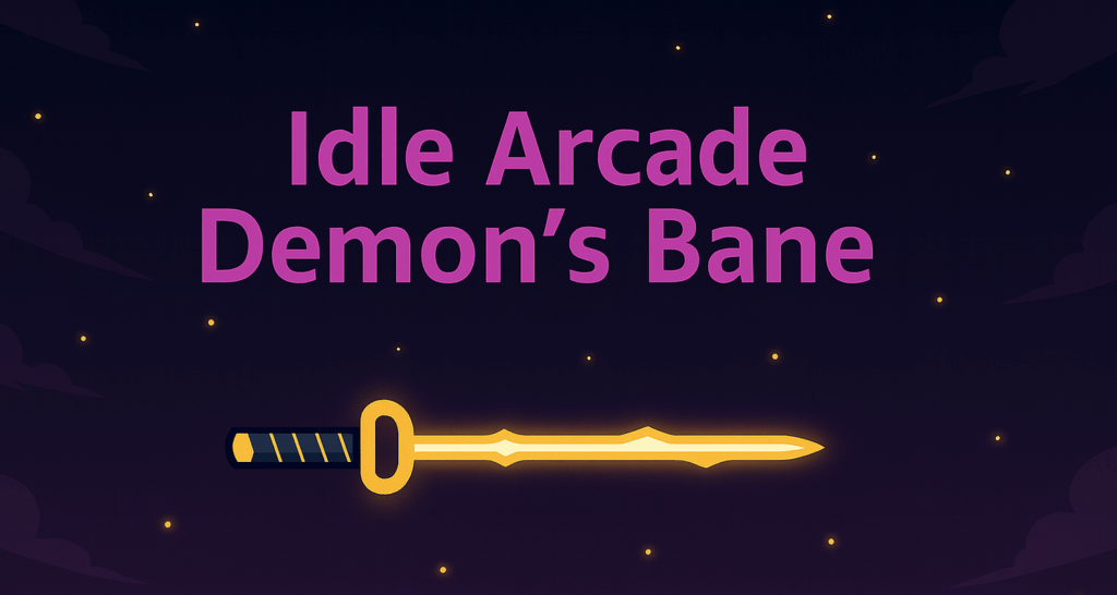 Flexdaddy Idle Arcade Demon's Bane Game